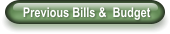 Previous Bills &  Budget